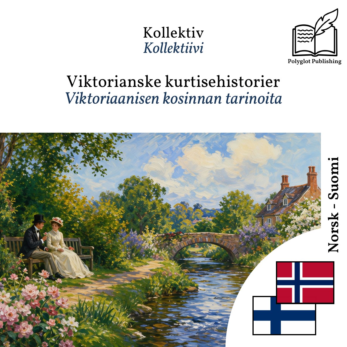 Viktoriaanisen kosinnan tarinoita
