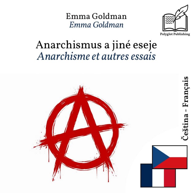 Anarchisme et autres essais