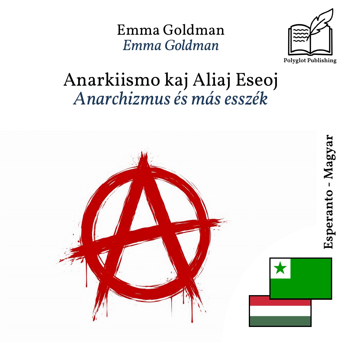 Anarchizmus és más esszék