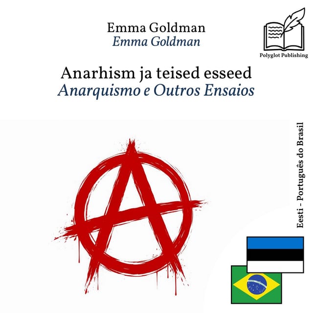 Anarquismo e Outros Ensaios