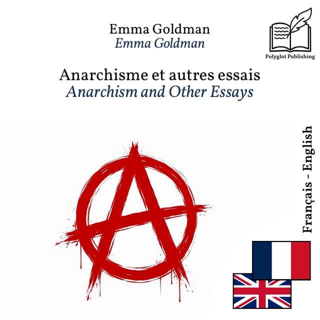 Anarchism and Other Essays