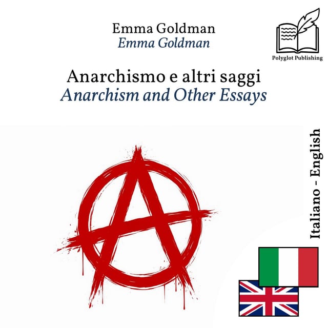 Anarchism and Other Essays
