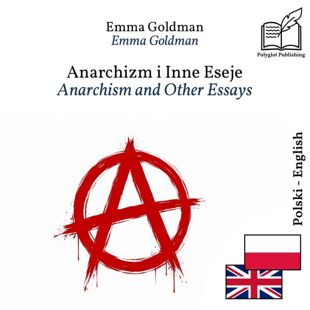Anarchism and Other Essays