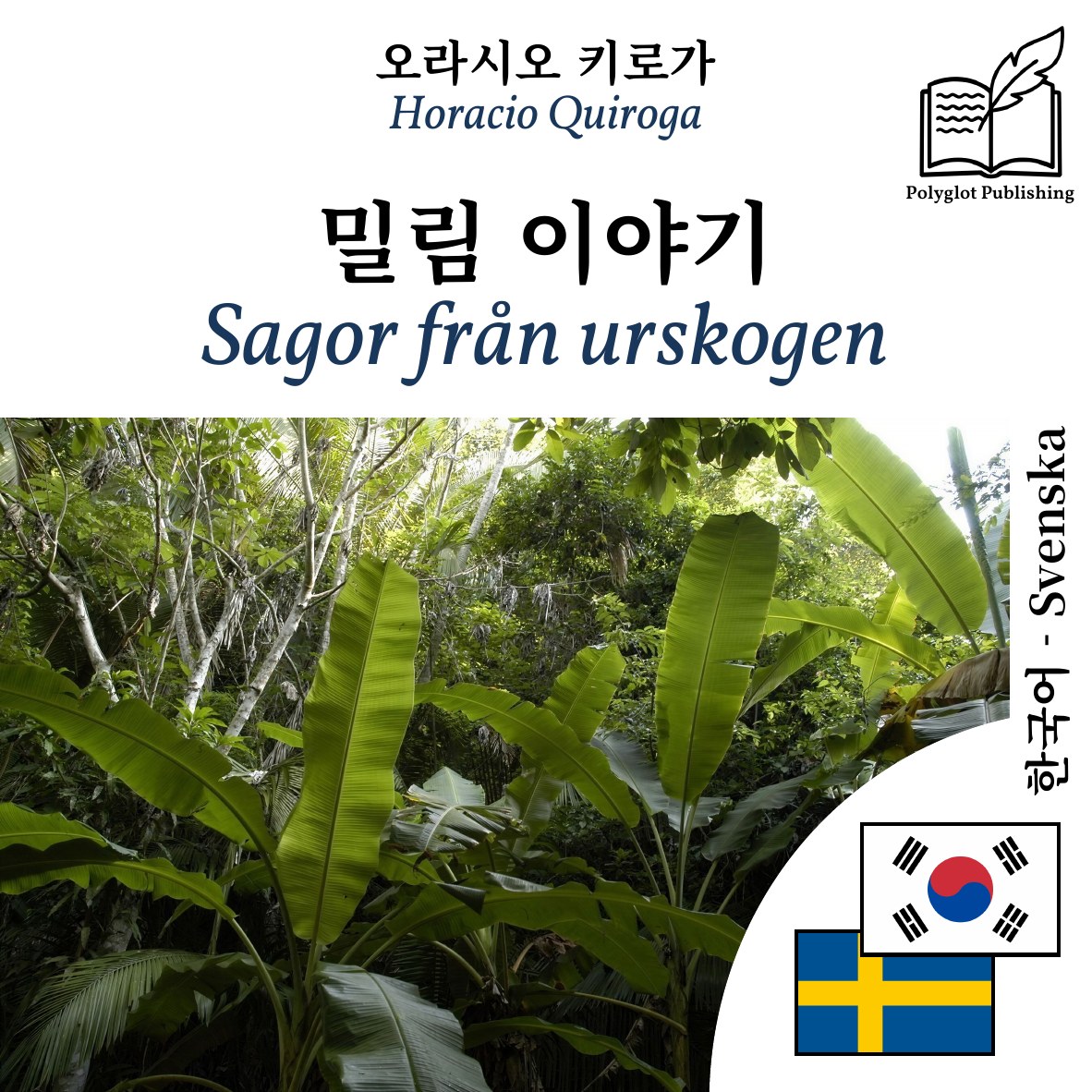 Sagor från urskogen