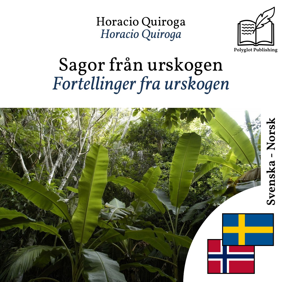 Fortellinger fra urskogen