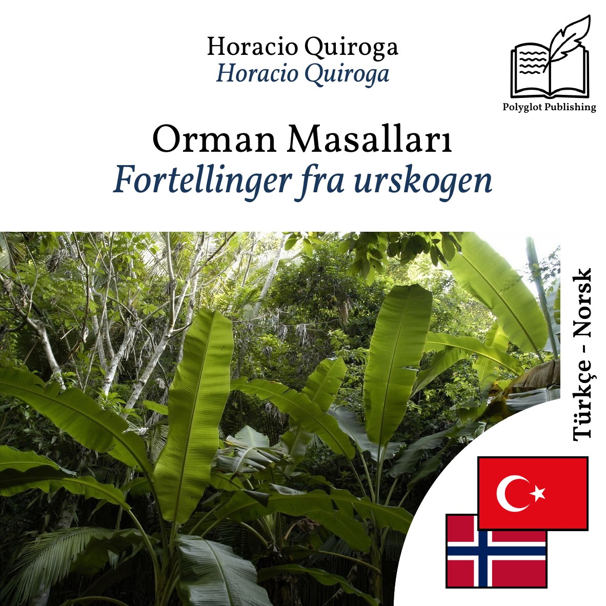 Fortellinger fra urskogen