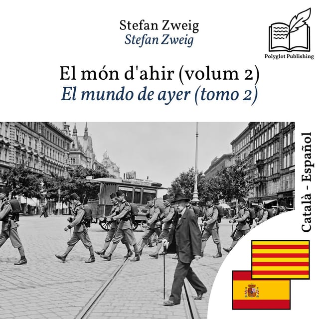 El mundo de ayer (tomo 2)