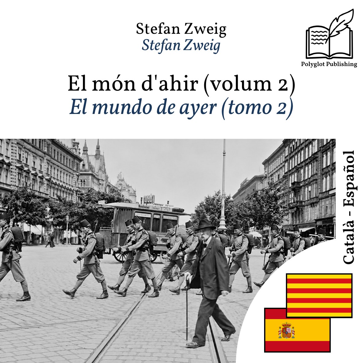 El mundo de ayer (tomo 2)