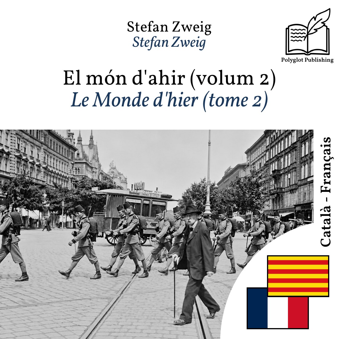 Le Monde d'hier (tome 2)