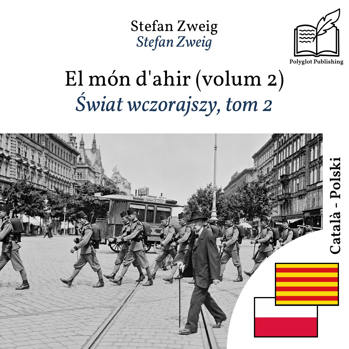 Świat wczorajszy, tom 2