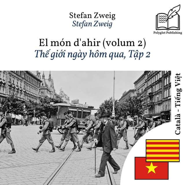 Thế giới ngày hôm qua, Tập 2