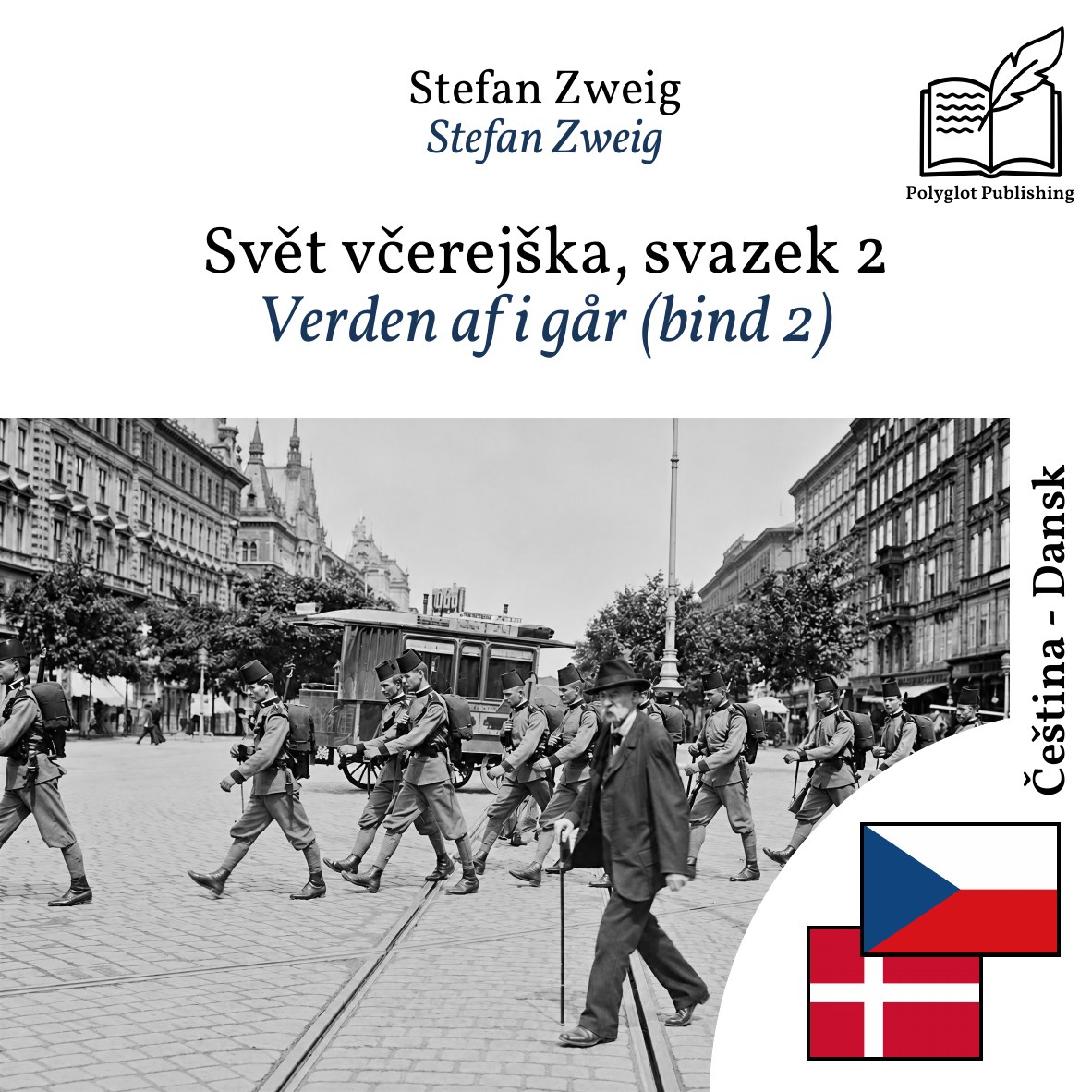 Verden af i går (bind 2)