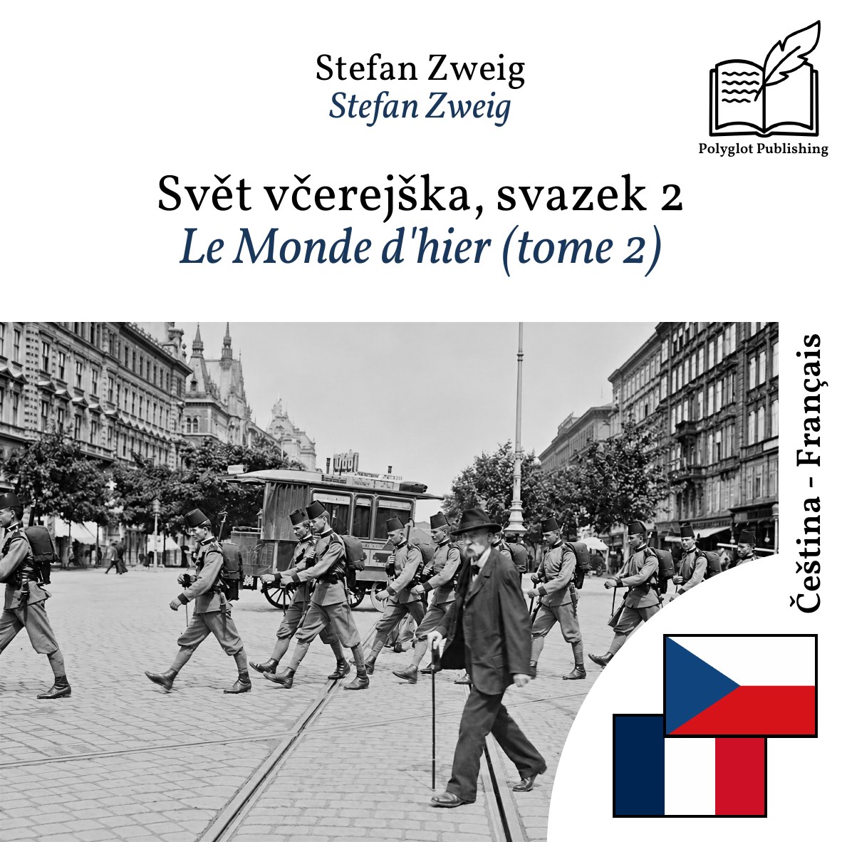 Le Monde d'hier (tome 2)