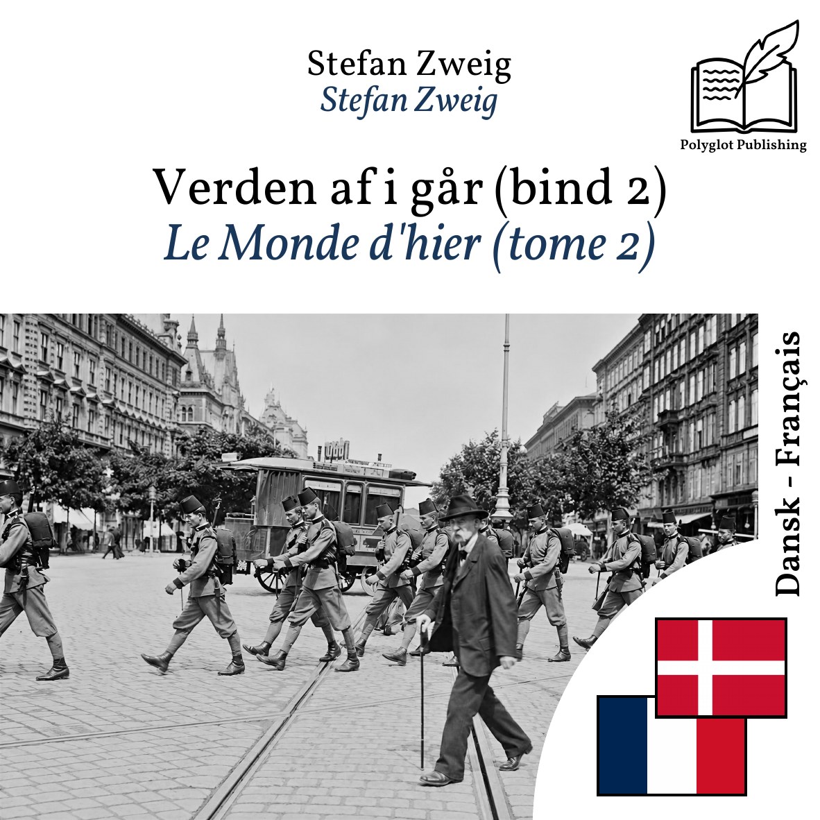 Le Monde d'hier (tome 2)