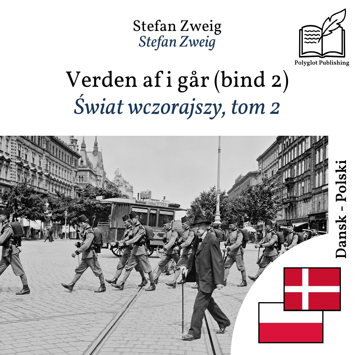 Świat wczorajszy, tom 2