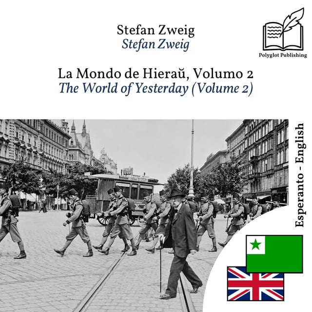 The World of Yesterday (Volume 2)