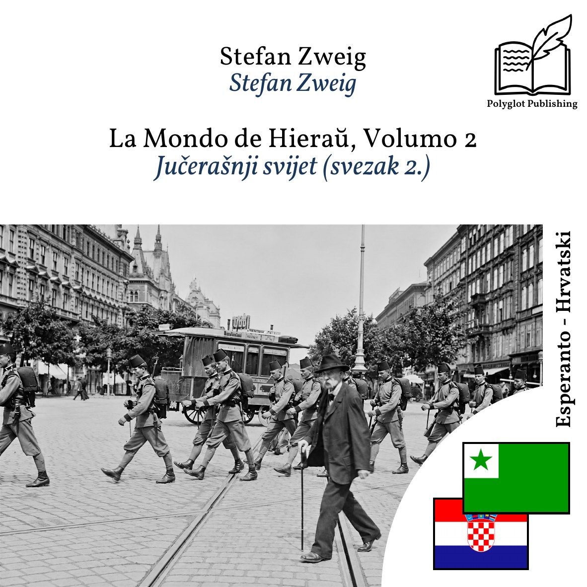Jučerašnji svijet (svezak 2.)