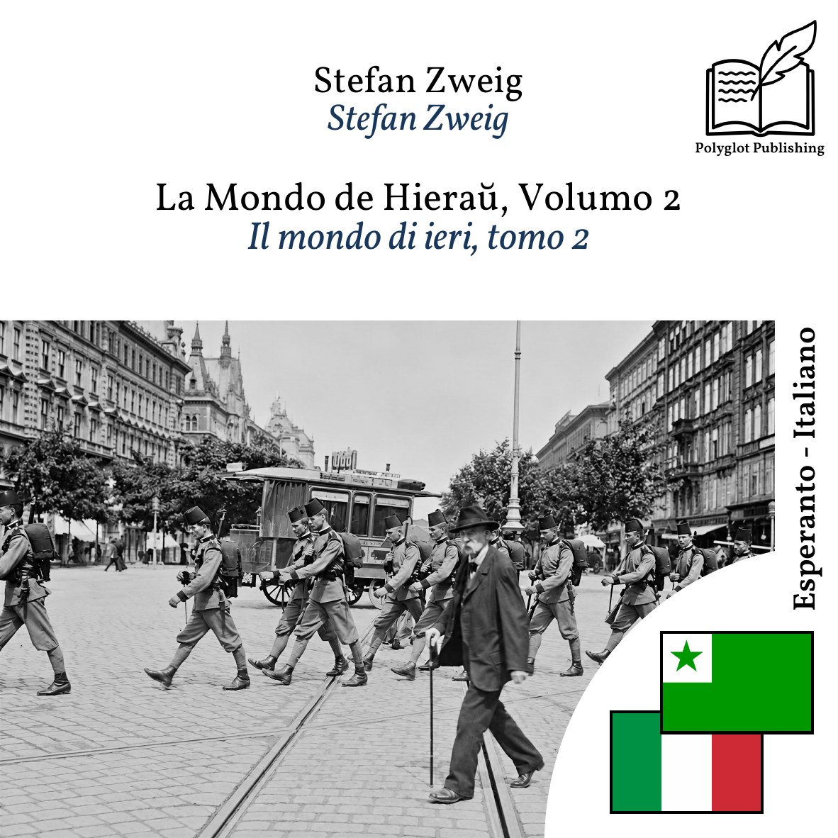 Il mondo di ieri, tomo 2