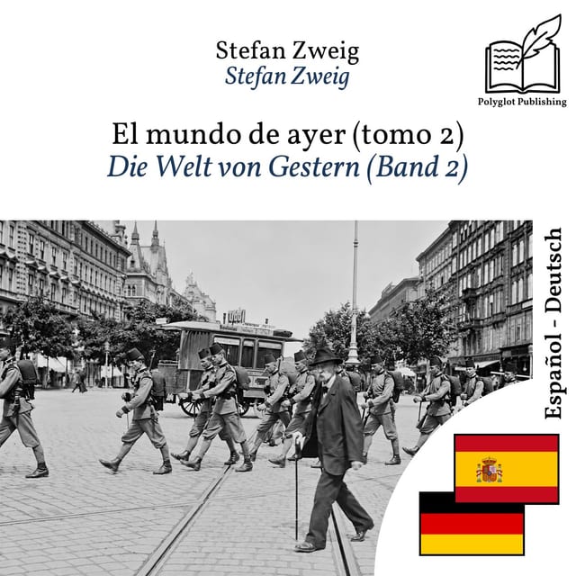 Die Welt von Gestern (Band 2)