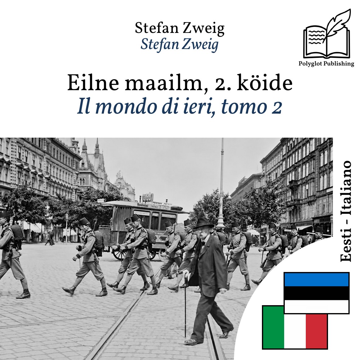Il mondo di ieri, tomo 2
