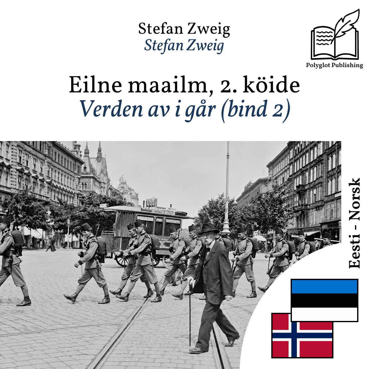 Verden av i går (bind 2)