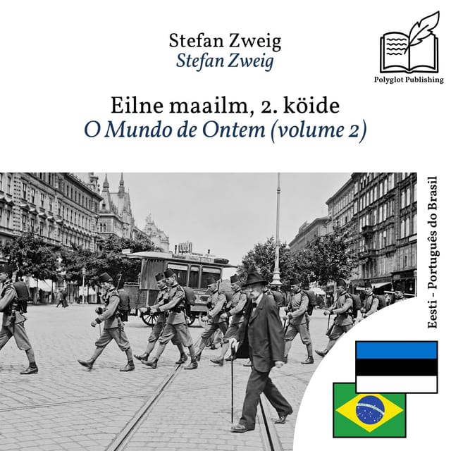 O Mundo de Ontem (volume 2)