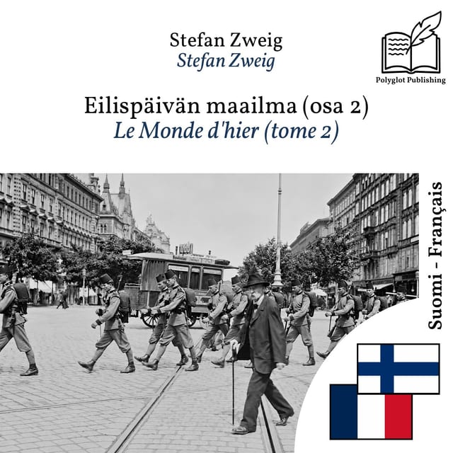 Le Monde d'hier (tome 2)
