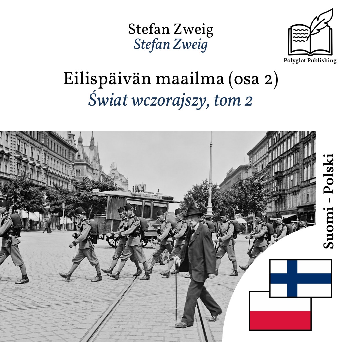 Świat wczorajszy, tom 2