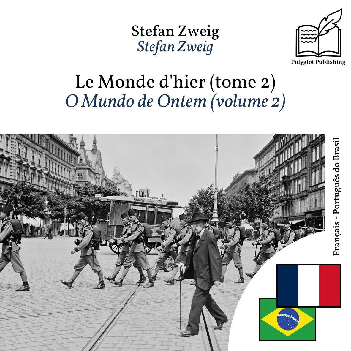 O Mundo de Ontem (volume 2)
