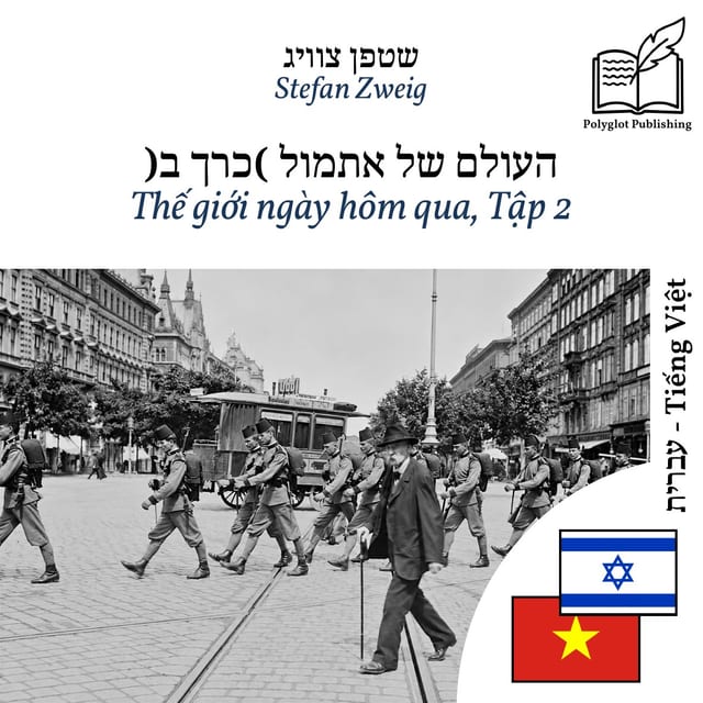 Thế giới ngày hôm qua, Tập 2