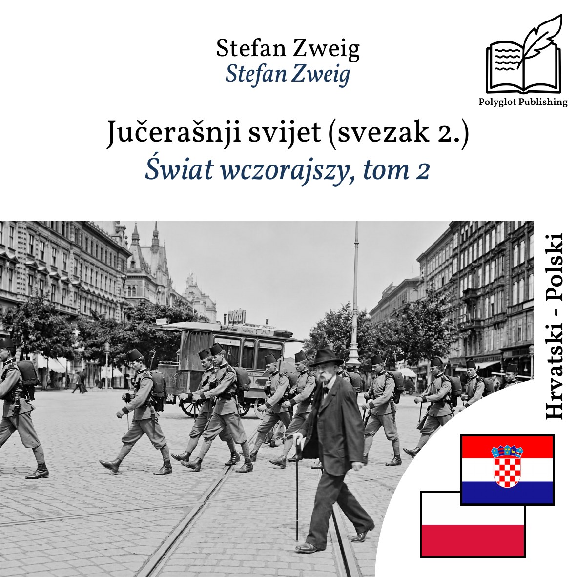 Świat wczorajszy, tom 2