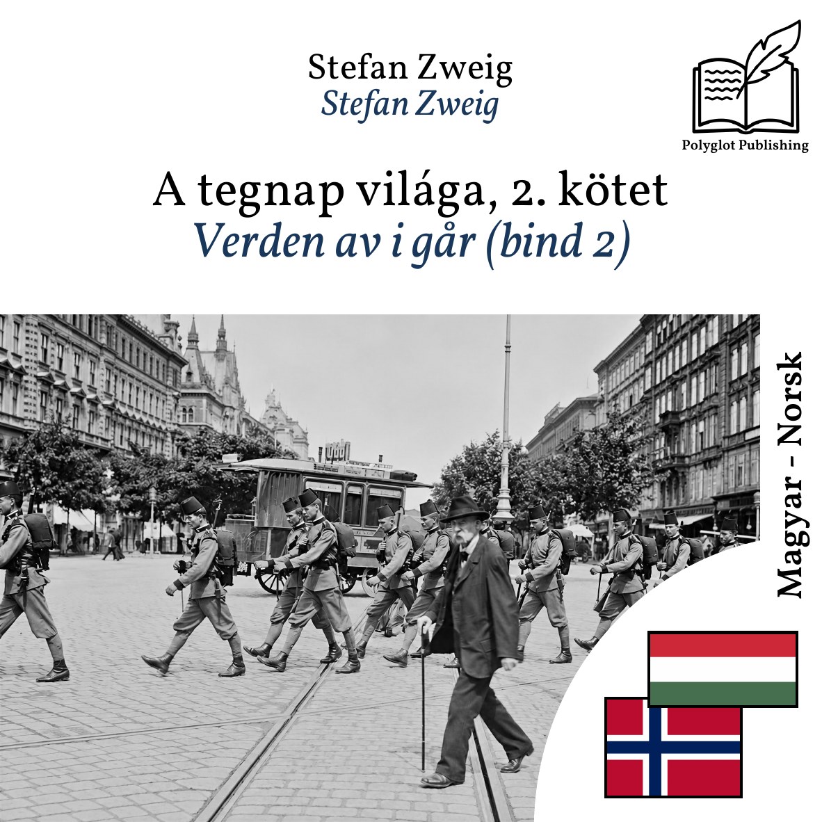 Verden av i går (bind 2)