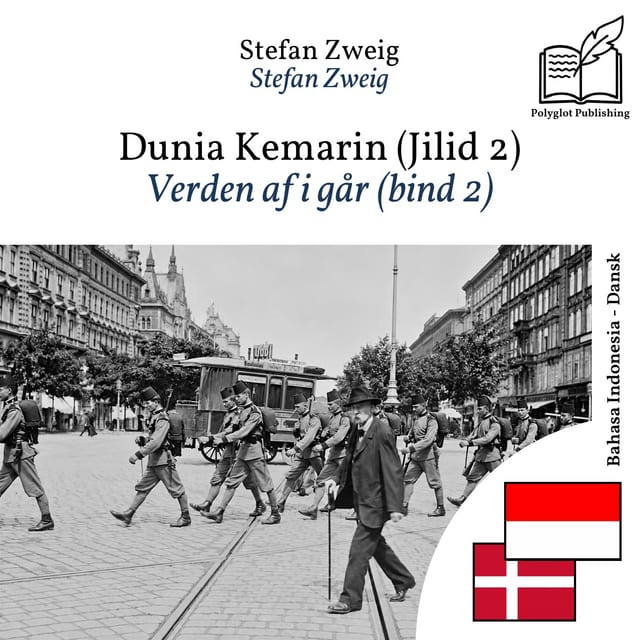 Verden af i går (bind 2)