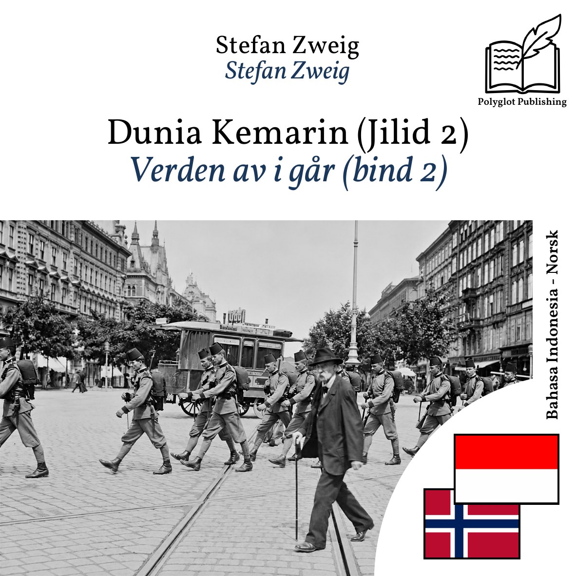 Verden av i går (bind 2)