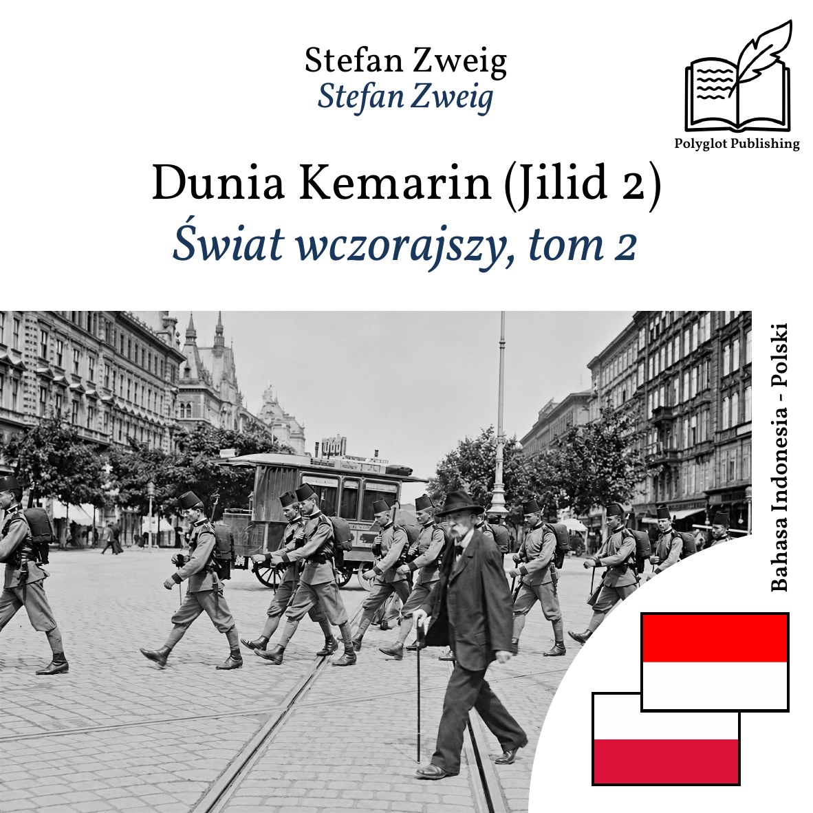 Świat wczorajszy, tom 2