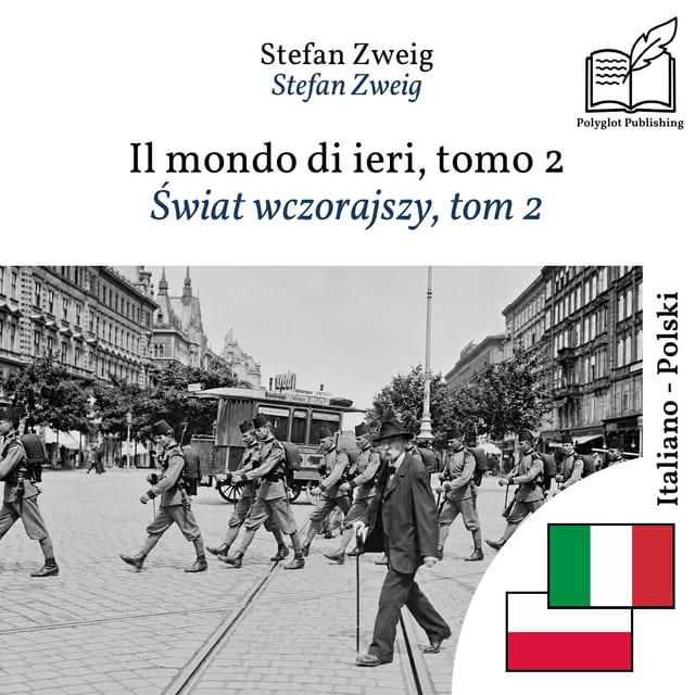 Świat wczorajszy, tom 2