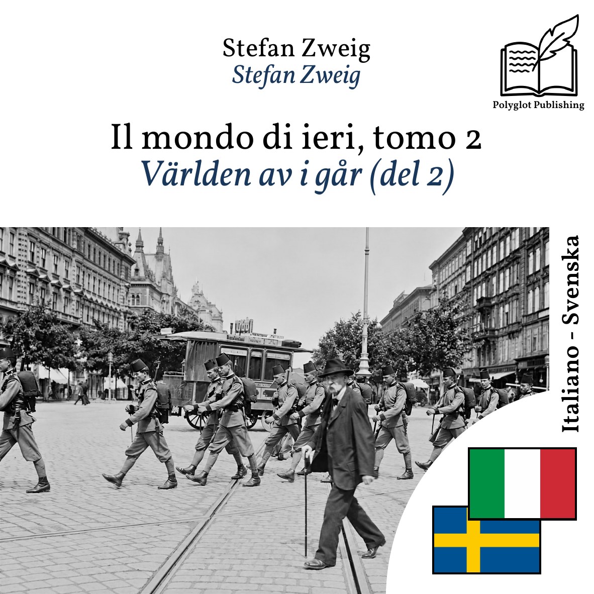 Världen av i går (del 2)