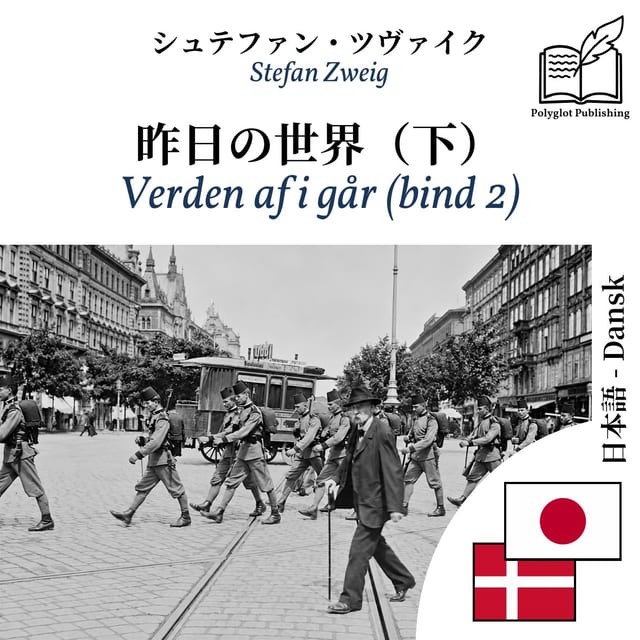 Verden af i går (bind 2)