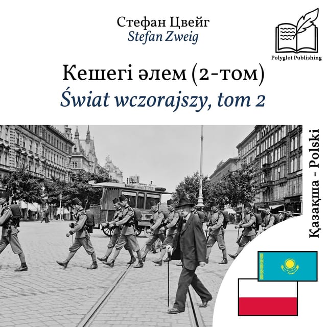 Świat wczorajszy, tom 2