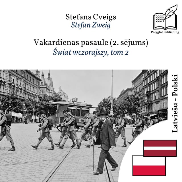 Świat wczorajszy, tom 2