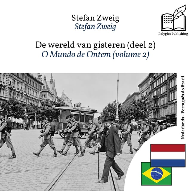 O Mundo de Ontem (volume 2)
