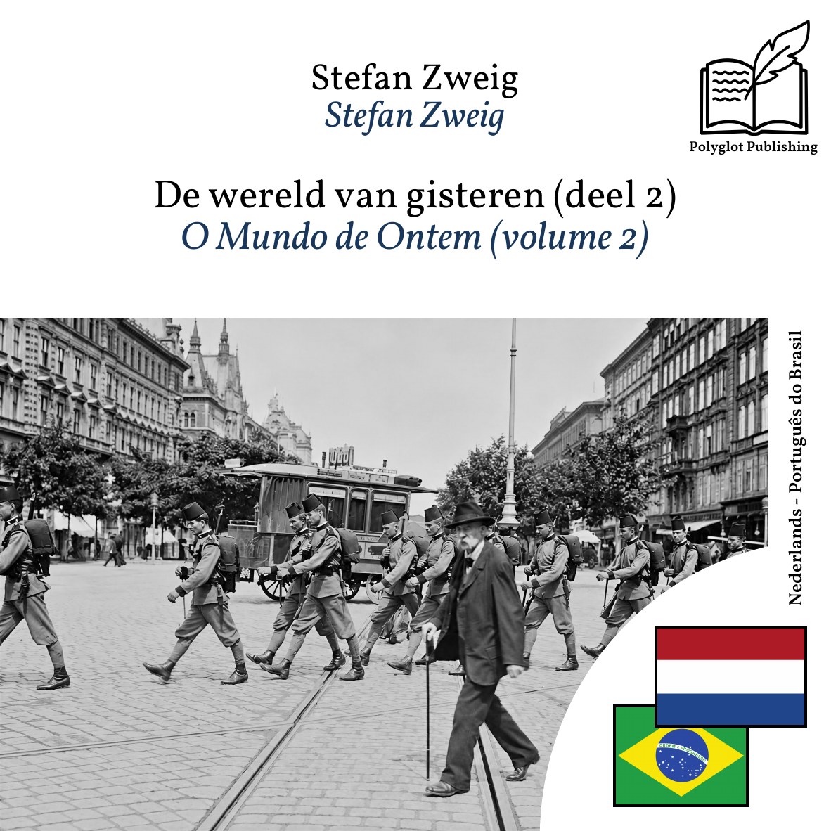O Mundo de Ontem (volume 2)