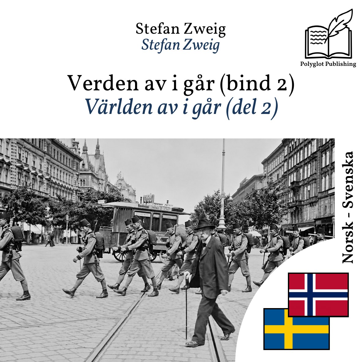 Världen av i går (del 2)