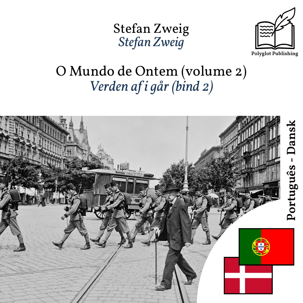 Verden af i går (bind 2)