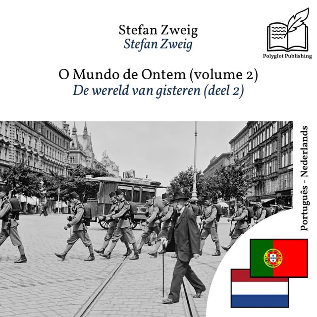 De wereld van gisteren (deel 2)