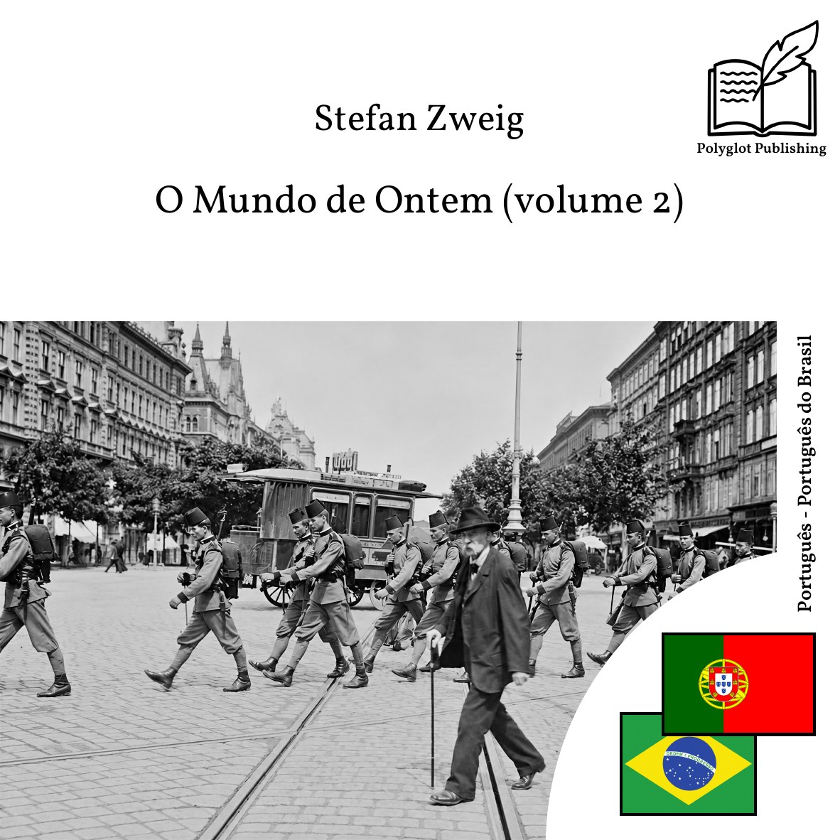 O Mundo de Ontem (volume 2)