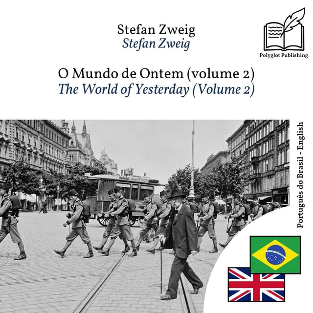 The World of Yesterday (Volume 2)