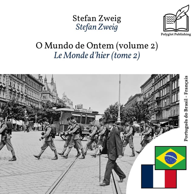 Le Monde d'hier (tome 2)