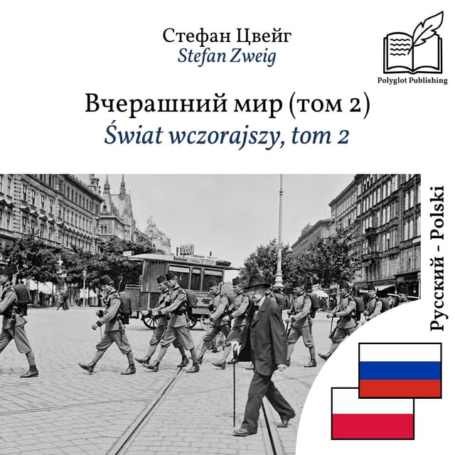 Świat wczorajszy, tom 2