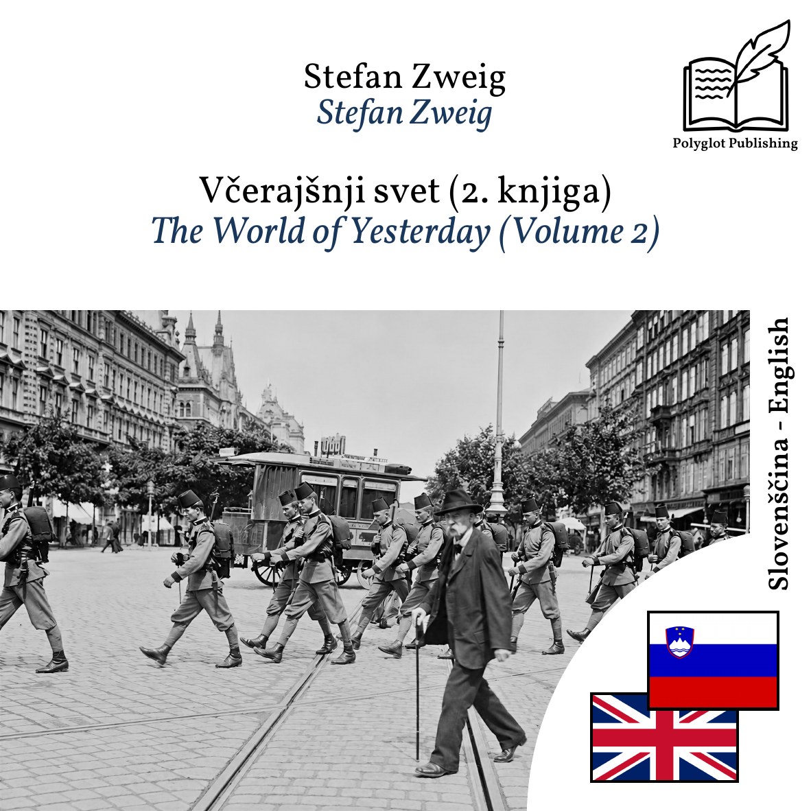The World of Yesterday (Volume 2)